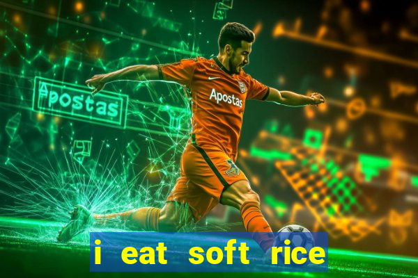 i eat soft rice in another world pt br